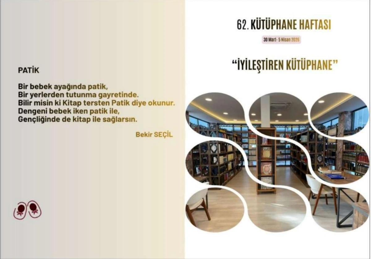 62. K&uuml;t&uuml;phaneler Haftası Kutlanıyor 