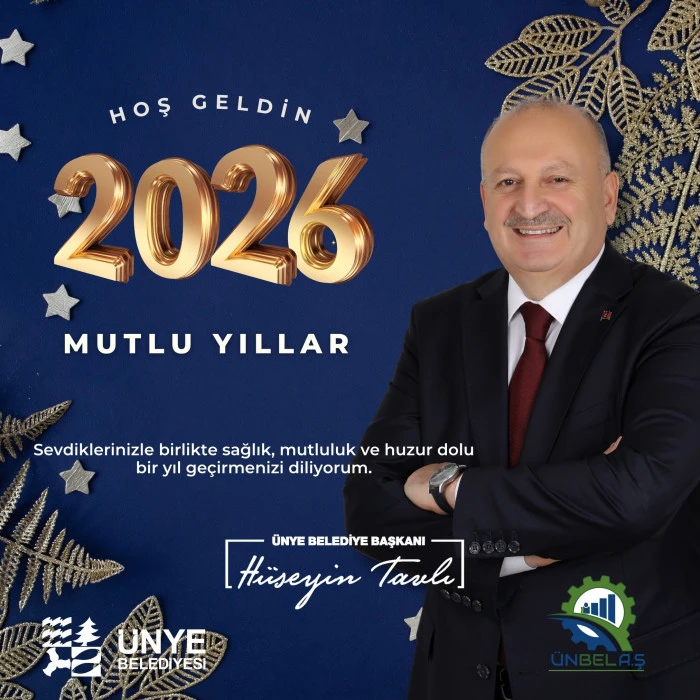 BAŞKAN TAVLI: &ldquo;&Uuml;NYE&rsquo;Yİ GELECEĞE TAŞIYAN BİR YILI GERİDE BIRAKTIK&rdquo;