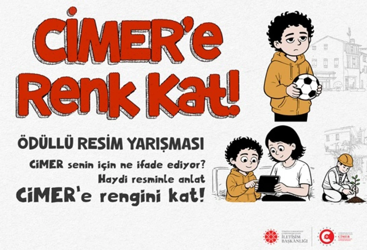 CİMER, &ldquo;CİMER&rsquo;e Renk Kat&rdquo; Adlı &Ouml;d&uuml;ll&uuml; Resim Yarışması Başlattı