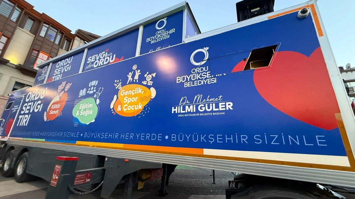 ‘SEVGİ TIRI’ YOLCULUĞA BAŞLIYOR