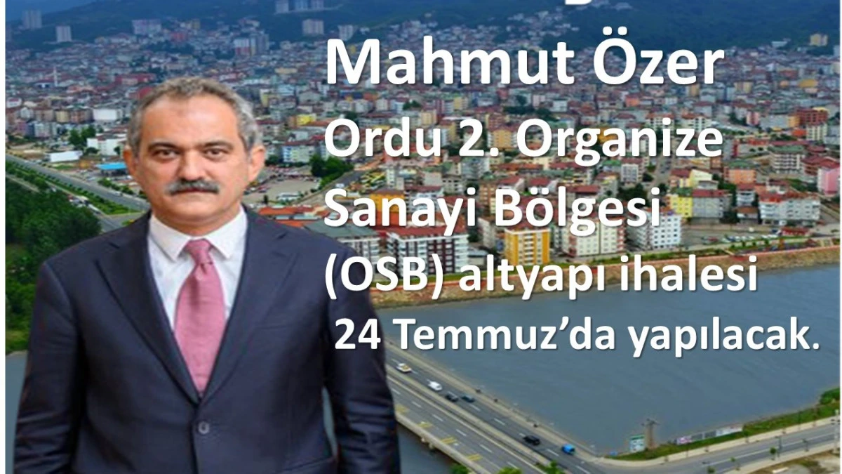 Vizyon Proje İçin Tarih Belli Oldu!  Mahmut Özer Ordu’ya Müjdeyi Verdi